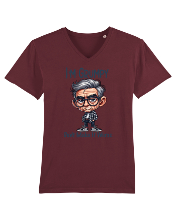 I'm Grumpy Don't Make It Worse | Grandpa | Bunicul Tafnos Burgundy