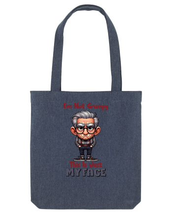I'm Not Grumpy This Is Just My Face | Grandpa | Bunicul Tafnos Midnight Blue