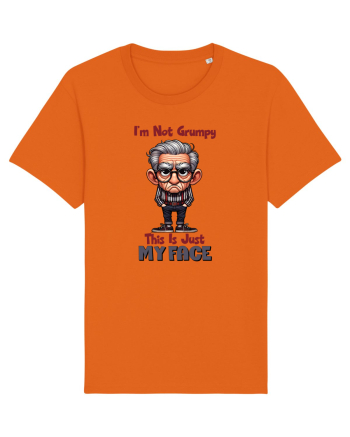 I'm Not Grumpy This Is Just My Face | Grandpa | Bunicul Tafnos Bright Orange