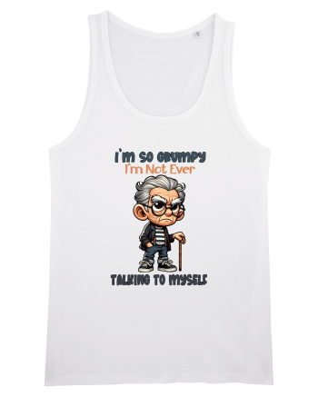 I'm So Grumpy I'm Not Ever Talking To Myself | Grandpa | Bunicul Tafnos White