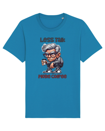 Less Talk More Coffee | Grandpa | Bunicul Tafnos Azur