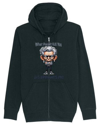 What Doesn't Kill You Disappoints Me | Grandpa | Bunicul Tafnos Black