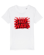 STOP ALL WARS - OPRITI TOATE RAZBOAIELE Tricou mânecă scurtă  Copii Mini Creator