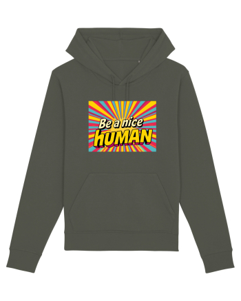 BE A NICE HUMAN - FII UN OM BUN Khaki