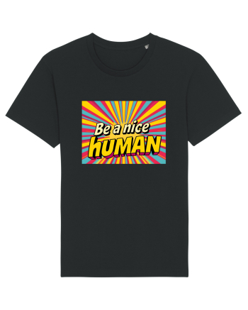 BE A NICE HUMAN - FII UN OM BUN Black