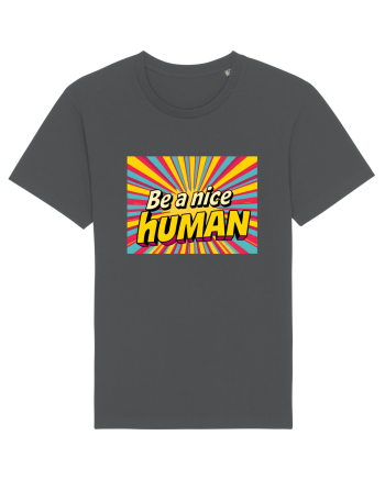 BE A NICE HUMAN - FII UN OM BUN Anthracite