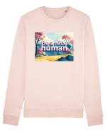 BE A NICE HUMAN - FII UN OM BUN 2 Bluză mânecă lungă Unisex Rise