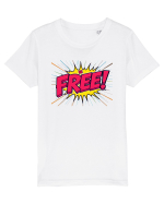BE FREE - FII LIBER! Tricou mânecă scurtă  Copii Mini Creator