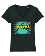BE FREE - FII LIBER! 2 Tricou mânecă scurtă guler V Damă Evoker