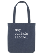 May contain alcohol Sacoșă textilă