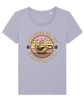 Coffee is my Reinforcer Lavender