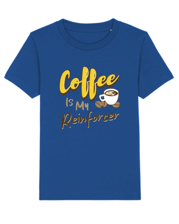 Coffee is my Reinforcer Majorelle Blue