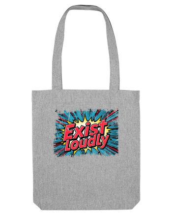EXIST LOUDLY! 2 Trăiește cu voce tare / fara sa te ascunzi! Heather Grey