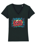 EXIST LOUDLY! 2 Trăiește cu voce tare / fara sa te ascunzi! Tricou mânecă scurtă guler V Damă Evoker