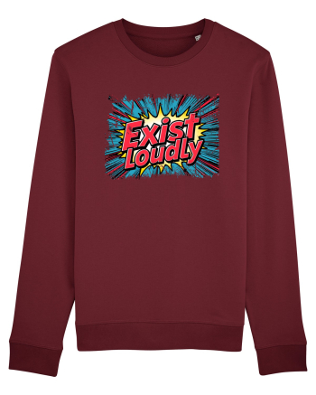 EXIST LOUDLY! 2 Trăiește cu voce tare / fara sa te ascunzi! Burgundy