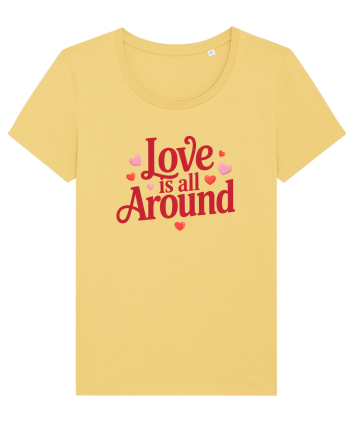  LOVE IS ALL AROUND 2  Iubirea e peste tot Jojoba