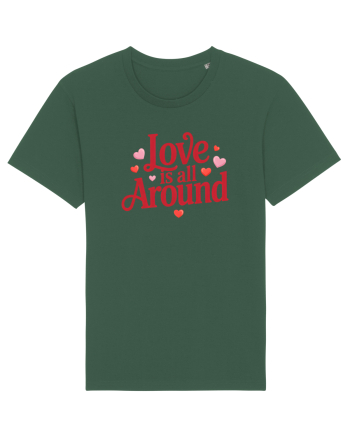  LOVE IS ALL AROUND 2  Iubirea e peste tot Bottle Green