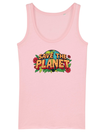 SAVE THE PLANET Salvati planeta 4 Cotton Pink