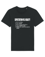 Expectation vs Reality – Funny Relatable Life Goals Tricou mânecă scurtă Unisex Rocker