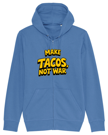 MAKE TACOS, NOT WAR 2 Bright Blue
