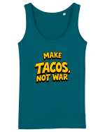 MAKE TACOS, NOT WAR 2 Maiou Damă Dreamer