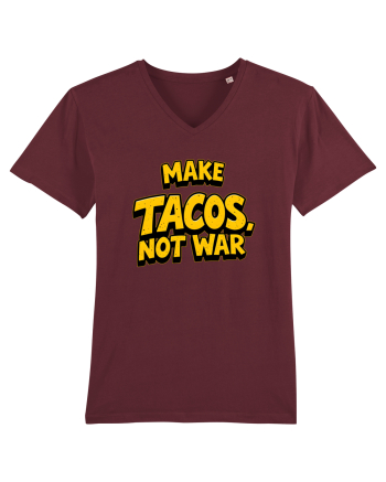 MAKE TACOS, NOT WAR 2 Burgundy