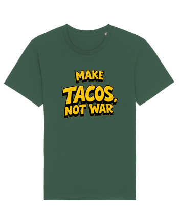 MAKE TACOS, NOT WAR 2 Bottle Green