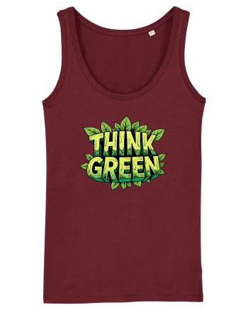 THINK GREEN  5 Burgundy