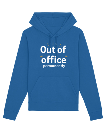 OUT OF OFFICE Permanently  Royal Blue