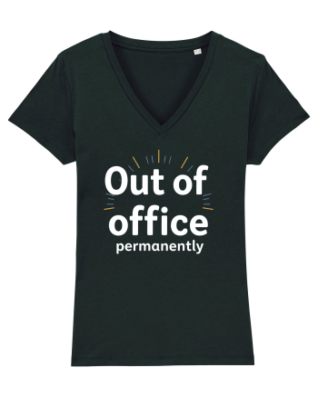 OUT OF OFFICE Permanently  Black