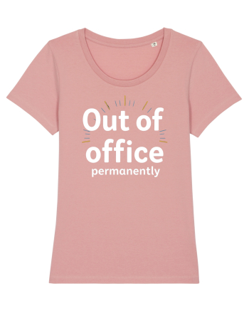 OUT OF OFFICE Permanently  Canyon Pink
