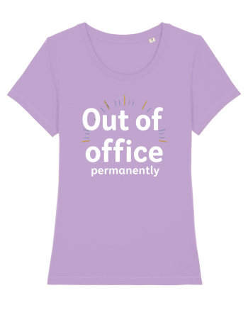 OUT OF OFFICE Permanently  Lavender Dawn