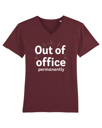 OUT OF OFFICE Permanently  Burgundy