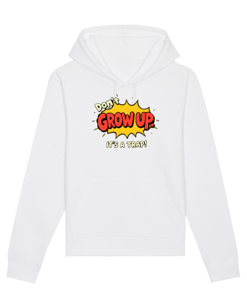 DON`T GROW UP, IT`S A TRAP  - text comics White