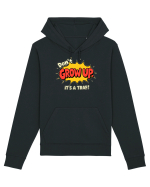 DON`T GROW UP, IT`S A TRAP  - text comics Hanorac Unisex Drummer