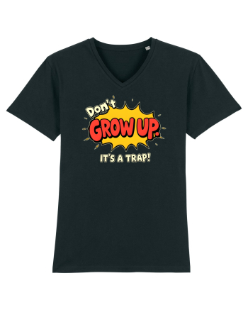 DON`T GROW UP, IT`S A TRAP  - text comics Black