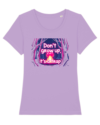 DON`T GROW UP, IT`S A TRAP  - magic fire Lavender Dawn