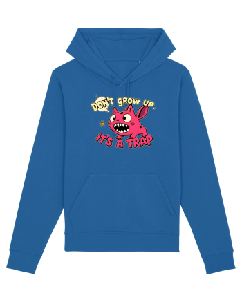 DON`T GROW UP, IT`S A TRAP  - doodle Royal Blue