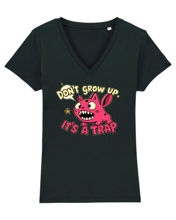 DON`T GROW UP, IT`S A TRAP  - doodle Black
