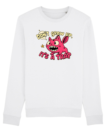 DON`T GROW UP, IT`S A TRAP  - doodle White