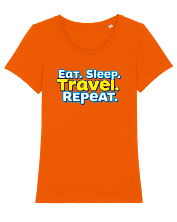 EAT SLEEP TRAVEL REPEAT - Mananca. Dormi. CALATORESTE. Repeta Bright Orange