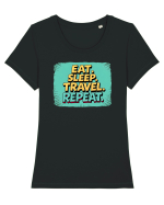 EAT SLEEP TRAVEL REPEAT - Mananca. Dormi. CALATORESTE. Repeta 2 Tricou mânecă scurtă guler larg fitted Damă Expresser