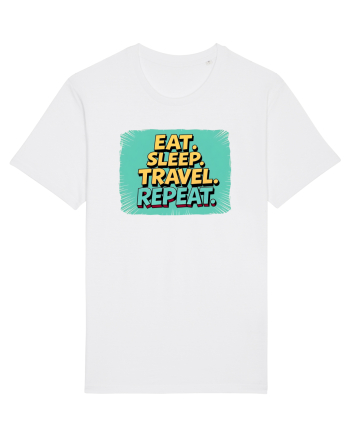 EAT SLEEP TRAVEL REPEAT - Mananca. Dormi. CALATORESTE. Repeta 2 White