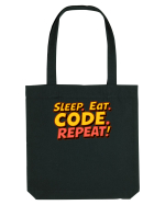 EAT SLEEP CODE REPEAT Sacoșă textilă
