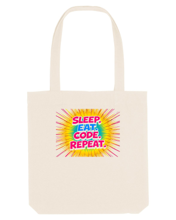 EAT SLEEP CODE REPEAT 2 Natural