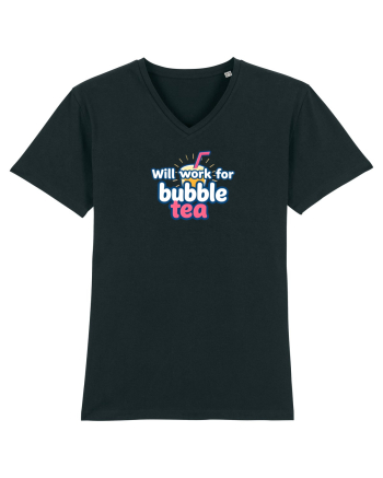 WILL WORK FOR BUBBLE TEA Black