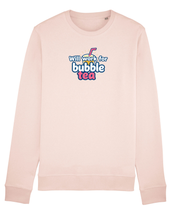 WILL WORK FOR BUBBLE TEA Candy Pink