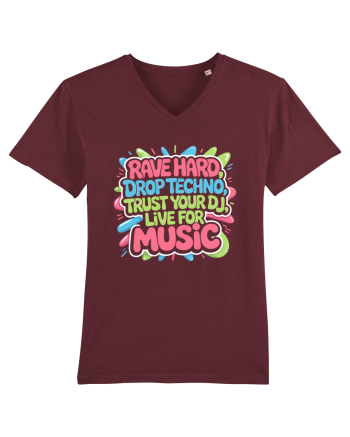 Rave Hard Drop Techno Trust Your DJ Live For Music Burgundy