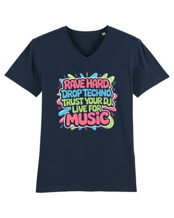 Rave Hard Drop Techno Trust Your DJ Live For Music French Navy