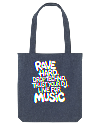 Rave Hard Drop Techno Trust Your DJ Live For Music Midnight Blue